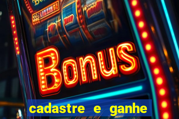 cadastre e ganhe 20 reais